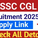 SSC CGL Recruitment 2025: Apply Online for 14,582 Vacancies – Full Details Inside